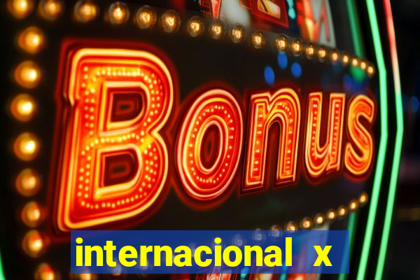 internacional x botafogo onde assistir